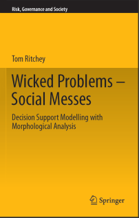 Wicked Problems - Social Messes